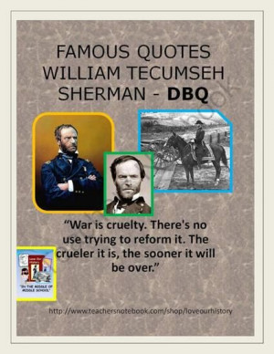 Civil War - Famous Quotes Interpretation -William Tecumseh Sherman ...