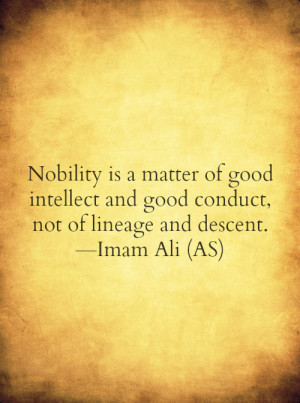 sayings of imam ali a s sayings of imam ali a s on what is nobility