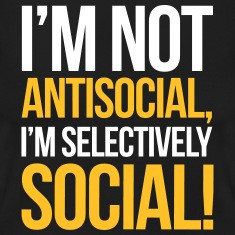 Antisocial Quote T-Shirts