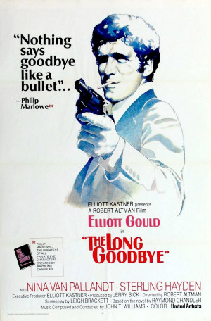 31 - The Long Goodbye (Robert Altman)
