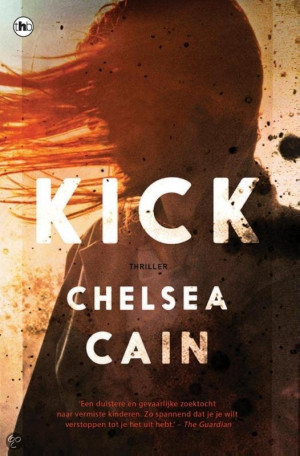 Kick - Chelsea Cain