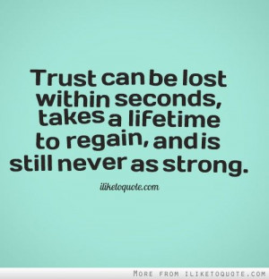 Love Quotes About Regaining Trust