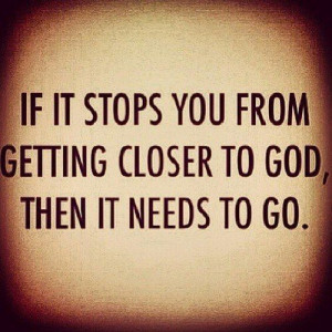 Get Closer to God