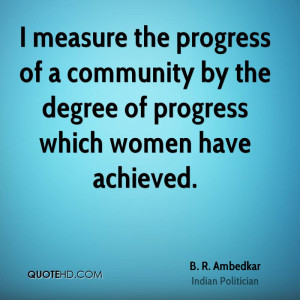 measure the progress of a community by the degree of progress which ...