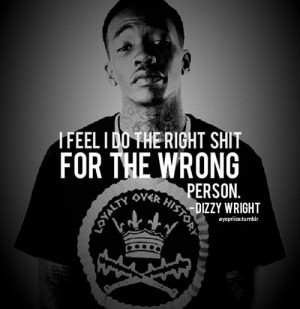 Dizzy Wright Tumblr Quotes Rappers quotes tumblr