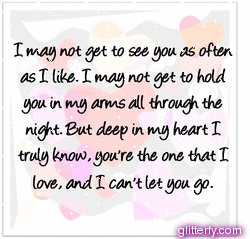 Never Let You Go Quotes http://www.glitterfy.com/graphics/Love_Quote/2 ...