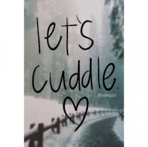Lets cuddle ♥