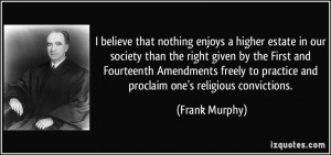 More Frank Murphy Quotes