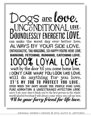 ... Art. I Love My Dog Quotes Poster. Gift For Dog People Or Animal Rescue