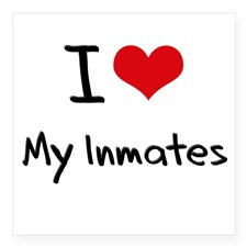 Love My Inmates Sticker for