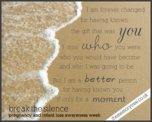 remembering the one we lost infant loss awareness quotes remembering ...