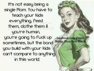 ... Quotes, Funny Stuff, Single Moms, Single Mothers, True Stories, Strong