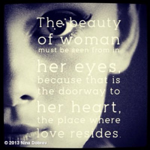 Classy Lady Quote of the Day... It's all in the eyes.