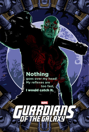 Guardians of the Galaxy Character Posters - Drax by thelumpster