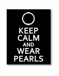 Pearls - every Southern Girl should have her own pearls!