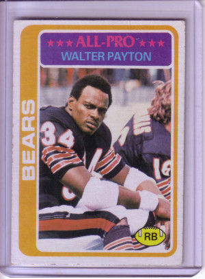 Walter Payton Quotes 1978 topps walter payton card