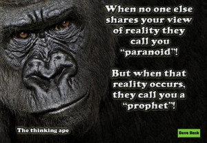 insanity paranoia funny dave beck thinking ape