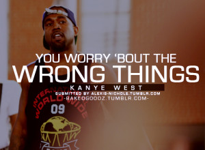 Related Pictures kanye west quotes sayings believe belief deep