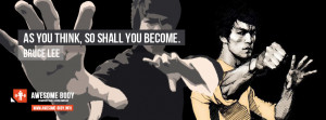 Bruce Lee | facebook motivational cover | As you think, so shall you ...