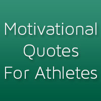 32 motivational quotes for athletes which are sensible