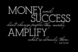 Will smith quote money and success