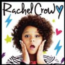 Rachel Crow - Rachel Crow