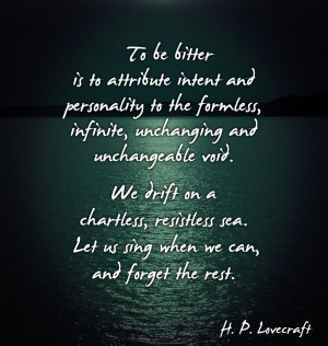 Lovecraft motivational inspirational love life quotes sayings ...