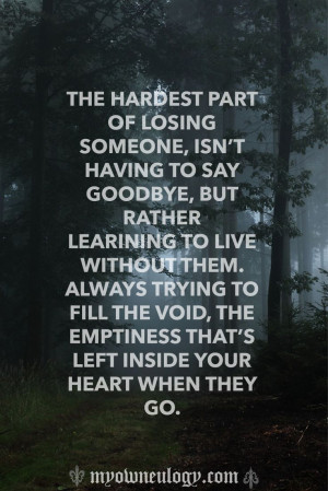 The true feelings we feel when someone we love dies #grief #quote