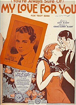 You 39 re Always Sure of My Love for You Gus amp Grace Kahn Image1