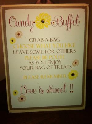 Candy buffet table sayings and quotes | Weddinary.com