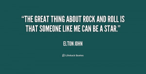 quote-Elton-John-the-great-thing-about-rock-and-roll-186240_1.png