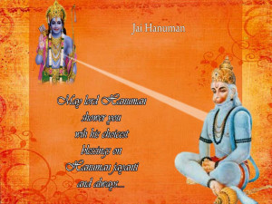 Lord hanuman shower you with his choicest blessings upon you