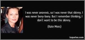 More Kate Moss Quotes