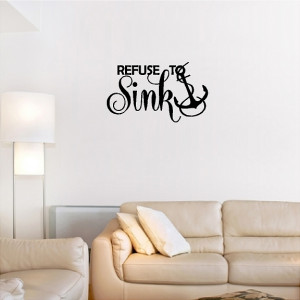 refuse to sink beach quotes inspirational decals lake stickers