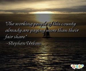 The working people of this county already are paying more than their ...