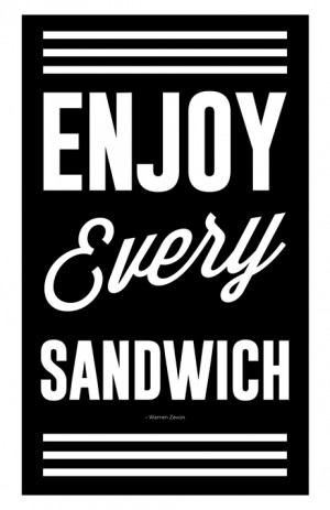 Enjoy Every Sandwich Warren Zevon