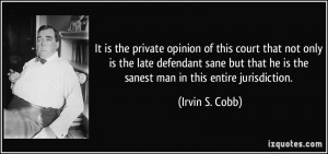 More Irvin S. Cobb Quotes