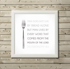 KITCHEN Bible Verse Art Deuteronomy 83 Scripture Print by PlumPixel, $ ...