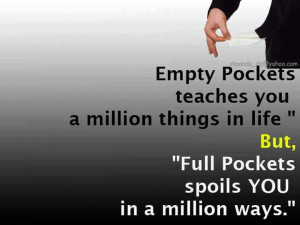 Empty Pockets Teaches you Million things in life – Daily Good ...
