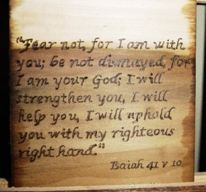 Fear Not For I am With You Be Not Dismayed For I am Your God - Bible ...