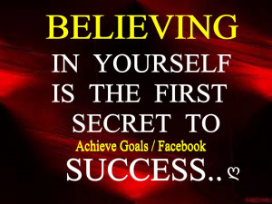 Trust Yourself Quotes Believing in yourself is the