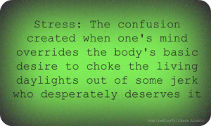 Stressed Out Quotes Funny