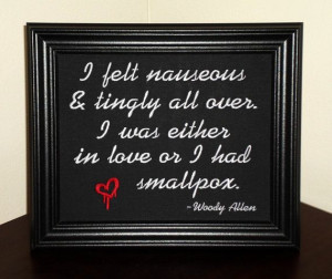 ... Woody Allen quote by JustForGiggles, $30.00 #funny #love #quotes #sign