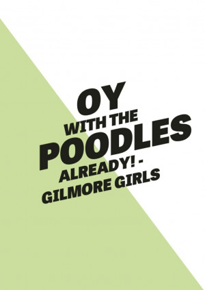 Gilmore Girls Quotes