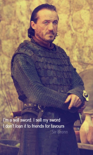 Bronn the Badass of the Blackwater...