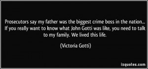 More Victoria Gotti Quotes