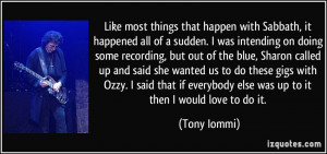 More Tony Iommi Quotes