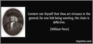 Content not thyself that thou art virtuous in the general; for one ...