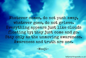 ... and truth are one. ~ Mooji #quote #wisdom #inspirational #advaita