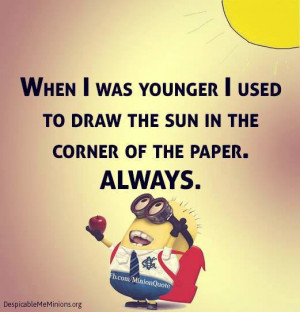 Minion-Quotes-When-i-was-younger.jpg